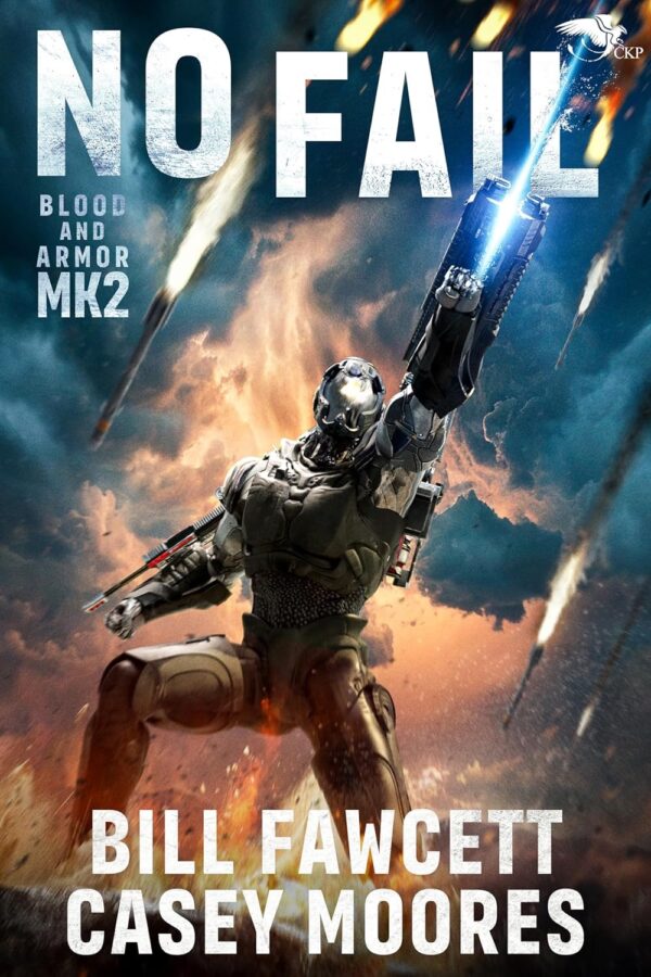 No Fail (Blood and Armor Book 2) Kindle Edition